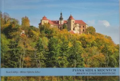 Pyšná sídla mocných. Hrady a tvrze na Mostecku