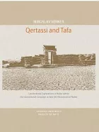 Qertassi and Tafa. Czechoslovak Explorations in Nubia within the International Campaign to save the Monuments of Nubia
