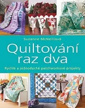 Quiltování raz dva