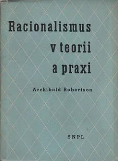 Racionalismus v teorii a praxi