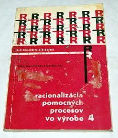Racionalizácia pomocných procesov vo výrobe