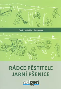 Rádce pěstitele jarní pšenice