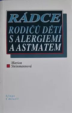 Rádce rodičů dětí s alergiemi a astmatem