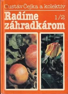 Radíme záhradkárom 1/2