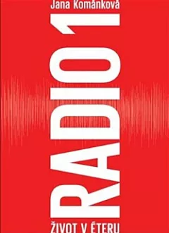 Radio 1: Život v éteru