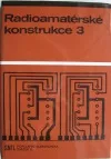 Radioamatérské konstrukce 3