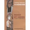 Radost být knězem: ve stopách sv. Jana Maria Vianneye