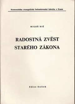 Radostná zvěst Starého zákona