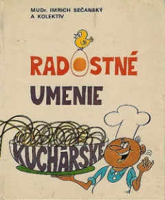 Radostné umenie kuchárske