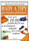 Rady a tipy pro každou příležitost