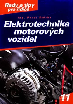 Elektrotechnika motorových vozidel
