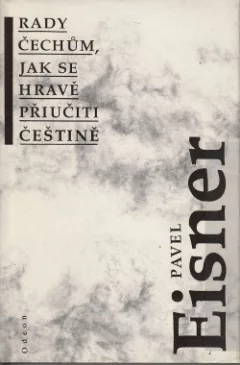 Rady Čechům, jak se hravě přiučiti češtině
