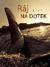 Ráj na dotek