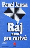 Ráj není pro mrtvé
