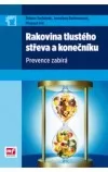 Rakovina tlustého střeva a konečníku