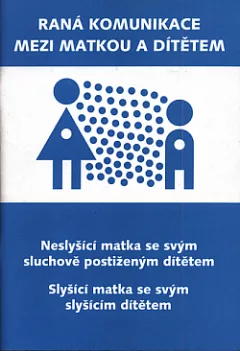 Raná komunikace mezi matkou a dítětem