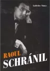 Raoul Schránil