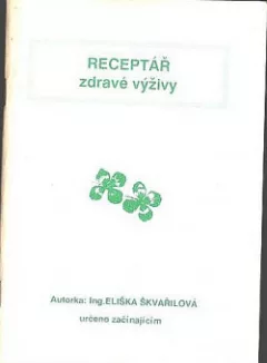 Receptář zdravé výživy