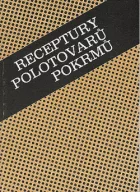 Receptury polotovarů pokrmů