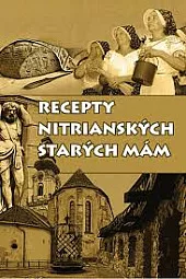 Recepty nitrianskych starých mám