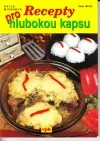 Recepty pro hlubokou kapsu