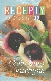 Recepty zo života 10