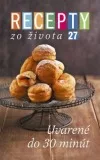 Recepty zo života 27