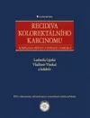 Recidiva kolorektálního karcinomu