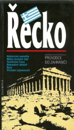 Řecko: průvodce do zahraničí
