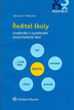 Ředitel školy: Uvažování o vyvažování života ředitelů škol