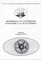 Reformácia na východnom Slovensku v 16. až 18. storočí
