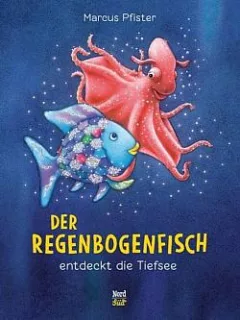 Der Regenbogenfisch: entdeckt die Tiefsee