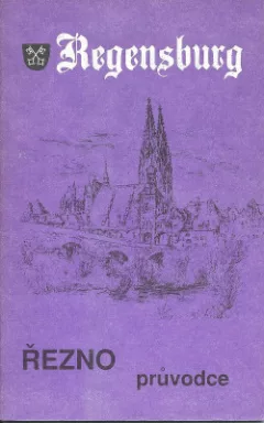 Regensburg / Řezno - průvodce