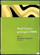 Regionální geologie ČSSR. Díl 2, Západní Karpaty. Sv. 2