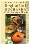 Regionální kuchařka z Čech, Moravy a Slezska