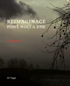 Reimaginace: Písně noci a dne