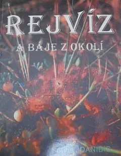 Rejvíz a báje z okolí