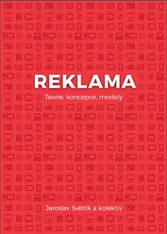 Reklama - Teorie, koncepce, modely