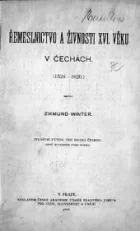 Řemeslnictvo a živnosti 16. věku v Čechách (1526-1620)