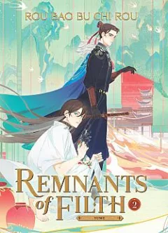 Remnants of Filth Vol. 2