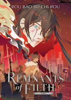 Remnants of Filth Vol. 3