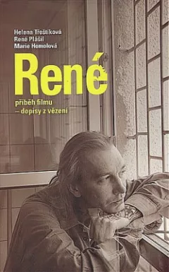René Příběh filmu - dopisy z vězení