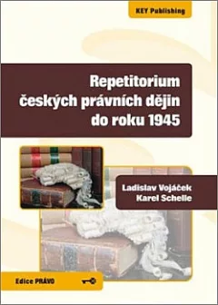 Repetitorium českých právních dějin do roku 1945