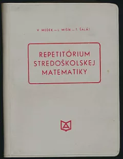 Repetitórium stredoškolskej matematiky