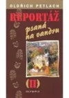 Reportáž psaná na vandru 2.