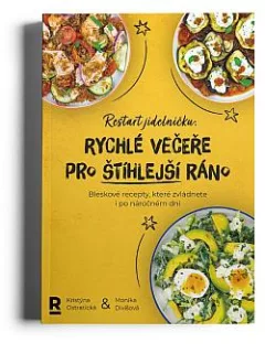 Restart jídelníčku: Rychlé večeře pro štíhlejší ráno