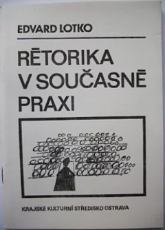 Rétorika v současné praxi