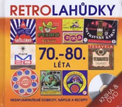 Retro Lahůdky 70. a 80. léta