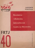 Revolučné robotnícke telovýchovné hnutie na Slovensku