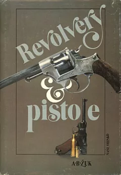 Revolvery a pistole